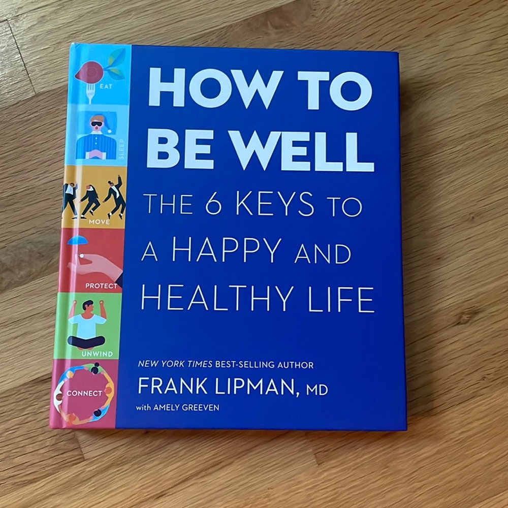 How to be well by Frank lipman